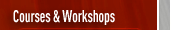 Courses & Workshops
